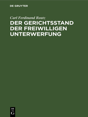 cover image of Der Gerichtsstand der freiwilligen Unterwerfung
